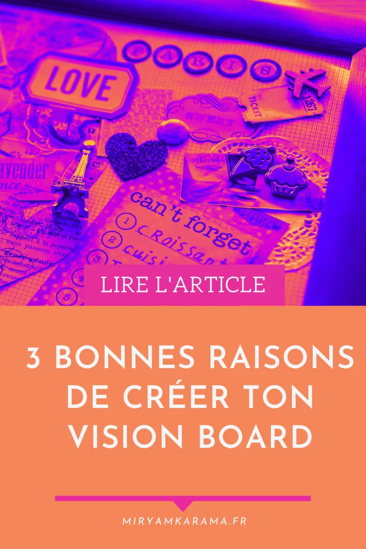 Créer son vision board