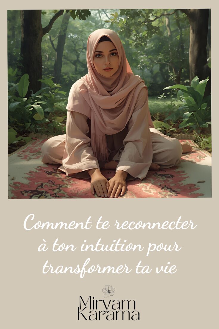 Personne intuitive : Comment te reconnecter à ton intuition pour transformer ta vie