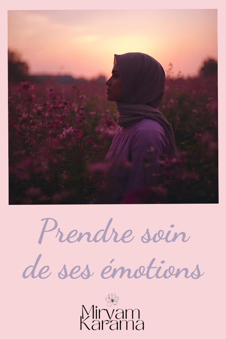 Prendre soin de ses émotions 1 Prendre soin de ses émotions