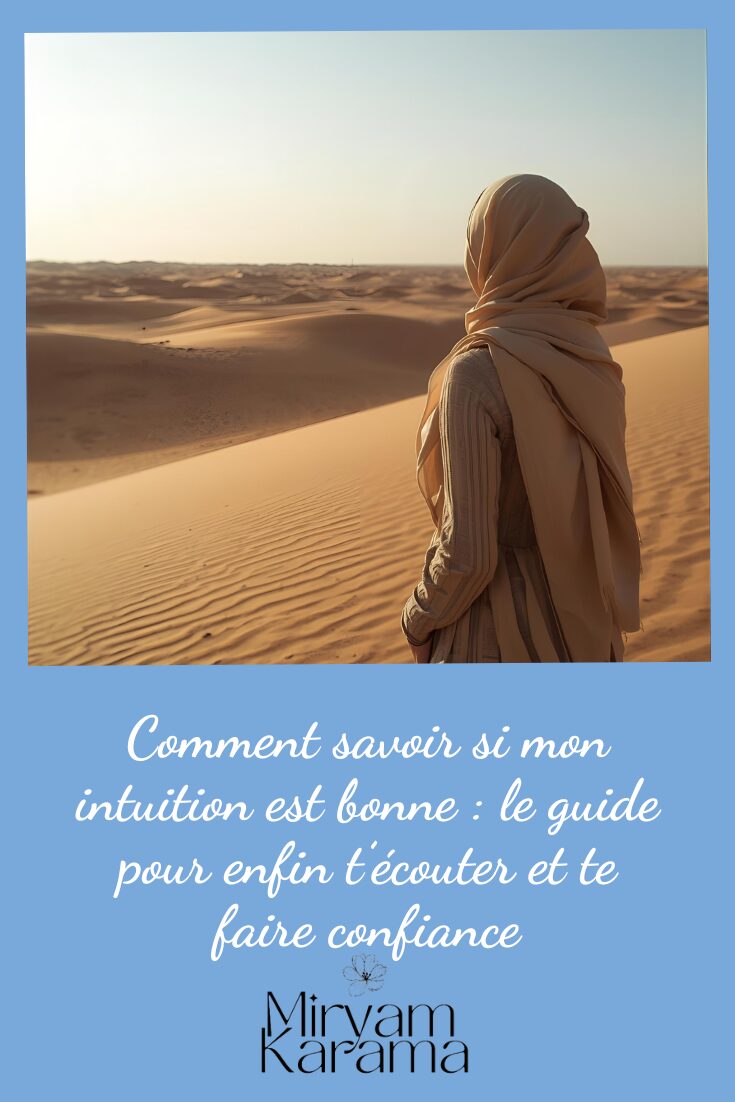 Comment savoir si mon intuition est bonne : le guide pour enfin t’écouter et te faire confiance 1 Comment savoir si mon intuition est bonne : le guide pour enfin t’écouter et te faire confiance
